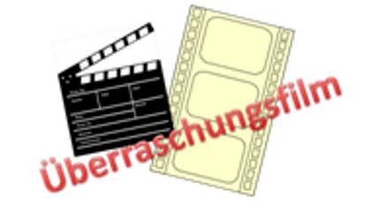 Schriftzug: Überraschungsfilm