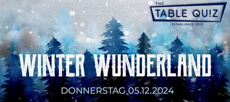 Table Quiz Logo, Abstraktes Bild eines Winterwaldes mit Schneeflocken, Winterwunderland, Donnerstag 05.12.2024